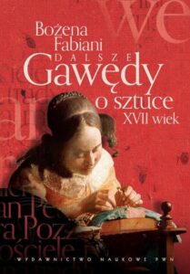 Okładka: Dalsze gawędy o sztuce XVII wiek