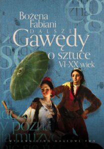 Okładka: Dalsze gawędy o sztuce VI - XX wiek