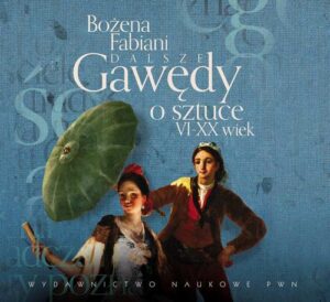 Okładka: Dalsze gawędy o sztuce VI-XX wiek