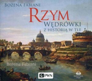 Okładka: Rzym. Wędrówki z historią w tle