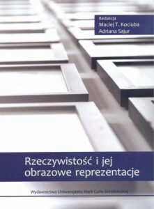 Okładka: Rzeczywistość i jej obrazowe reprezentacje