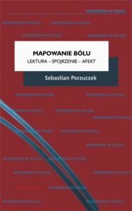 Okładka: Mapowanie bólu Lektura - Spojrzenie - Afekt