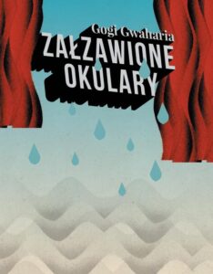 Okładka: Załzawione okulary