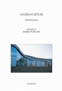 Okładka: Muzeum sztuki. Antologia