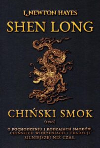 Okładka: Shen Long. Chiński Smok