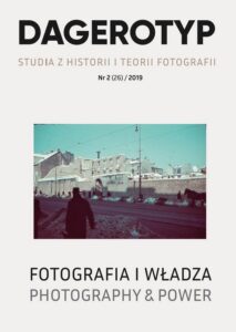 Okładka: Dagerotyp. Studia z historii i teorii fotografii, Nr 2 (26) / 2019