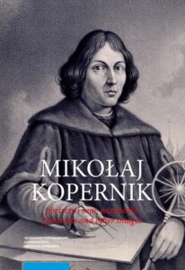 Okładka: Mikołaj Kopernik. Portrety i inne wizerunki. Portraits and other images