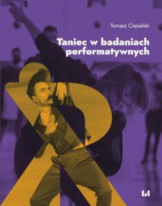 Okładka: Taniec w badaniach performatywnych