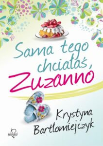 Okładka: Sama tego chciałaś, Zuzanno