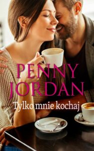 Okładka: Tylko mnie kochaj