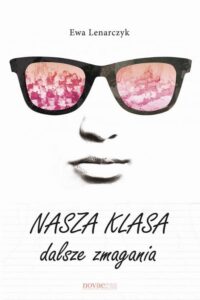 Okładka: Nasza klasa, dalsze zmagania