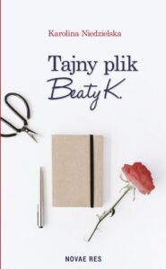 Okładka: Tajny plik Beaty K.