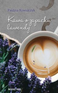 Okładka: Kawa o zapachu lawendy
