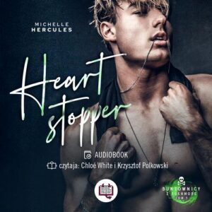 Okładka: Heart stopper. Buntownicy z Rushmore