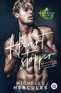 Okładka: Heart stopper. Buntownicy z Rushmore