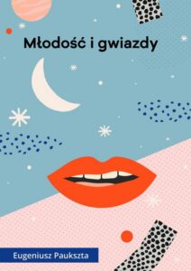 Okładka: Młodość i gwiazdy