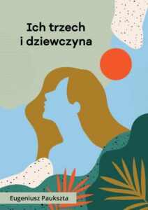 Okładka: Ich trzech i dziewczyna