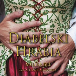 Okładka: Niepokorni. Tom 1. Diabelski Hrabia