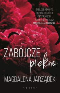 Okładka: Zabójcze piękno. Tom 1