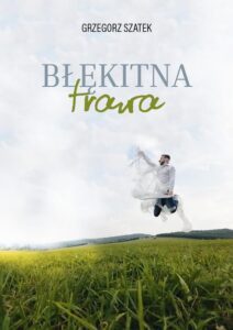 Okładka: Błękitna trawa