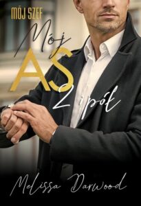 Okładka: Mój szef. Mój AS 2 i pół