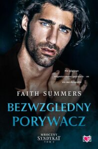 Okładka: Bezwzględny porywacz. Mroczny Syndykat. Tom 2