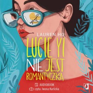 Okładka: Lucie Yi NIE jest romantyczką