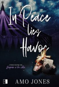 Okładka: In Peace Lies Havoc
