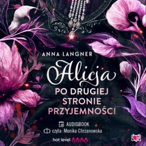 Okładka: Alicja po drugiej stronie przyjemności