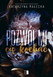 Okładka: Pozwól mi cię kochać