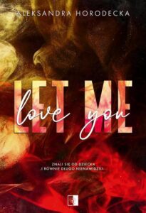 Okładka: Let me love you