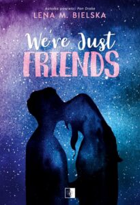 Okładka: We're Just Friends