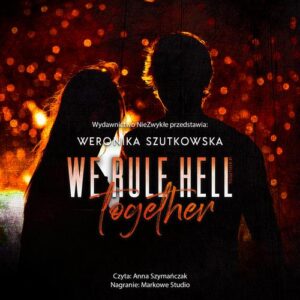 Okładka: We Rule Hell Together