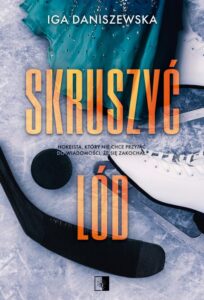 Okładka: Skruszyć lód