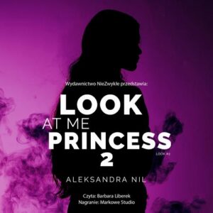 Okładka: Look at Me Princess 2