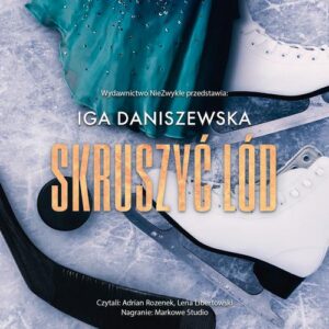 Okładka: Skruszyć lód