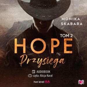 Okładka: Przysięga. Hope. Tom 2