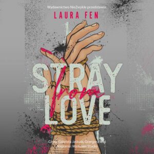 Okładka: Stray from Love