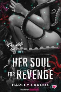Okładka: Her Soul for Revenge. Przeklęte dusze