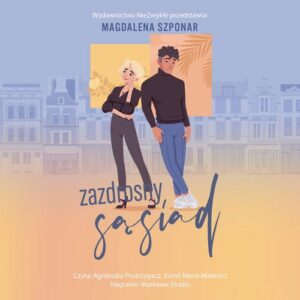 Okładka: Zazdrosny sąsiad