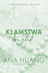 Okładka: Kłamstwa. Seria Twisted