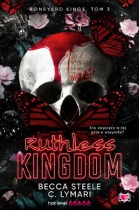 Okładka: Ruthless Kingdom. Boneyard Kings. Tom 3