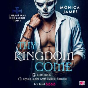 Okładka: Thy Kingdom Come. Chroń nas ode złego. Tom 1