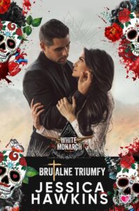 Okładka: Brutalne triumfy. White Monarch. Tom 3
