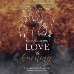 Okładka: Love is Burning