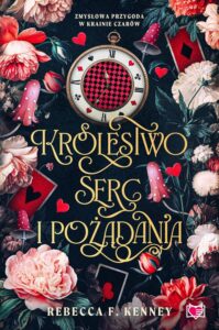 Okładka: Królestwo serc i pożądania. Wicked Darlings. Tom 2