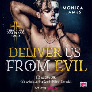 Okładka: Deliver Us From Evil. Chroń nas ode złego. Tom 3