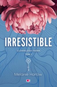 Okładka: Irresistible. Cloverleigh Farms. Tom 1