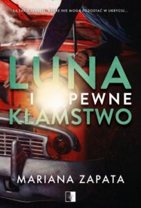 Okładka: Luna i pewne kłamstwo