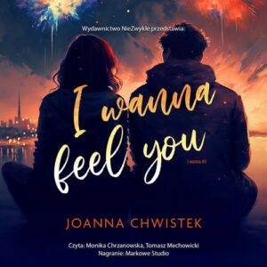 Okładka: I Wanna Feel You